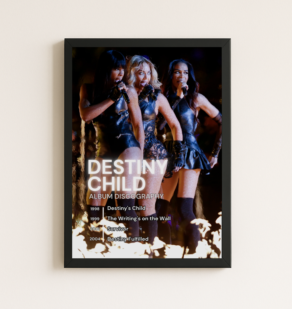 DESTINY CHILD - DISCOGRAPHY Poster