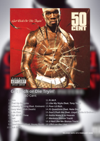 50 CENT - Get Rich Or Die Tryin Album Poster #3